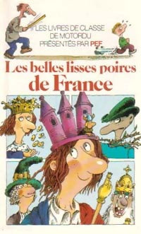 Les belles lisses poires de France - Pef -  Folio Cadet - Livre