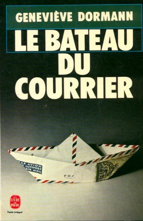 Livrenpoche : Le bateau du courrier - Geneviève Dormann - Livre