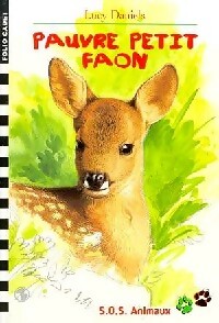 Livrenpoche : Pauvre petit faon - Lucy Daniels - Livre