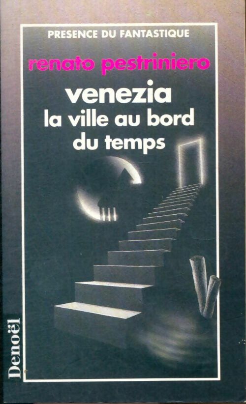 Livrenpoche : Venezia, la ville au bord du temps - Renato Pertriniero - Livre