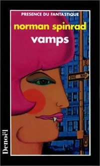 Livrenpoche : Vamps - Norman Spinrad - Livre
