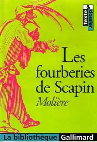 Les fourberies de Scapin - Molière -  La Bibliothèque Gallimard - Livre