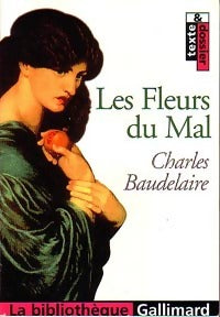 Les fleurs du mal - Charles Baudelaire -  La Bibliothèque Gallimard - Livre