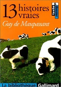 Livrenpoche : Treize histoires vraies - Guy De Maupassant - Livre