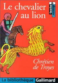 Yvain ou le chevalier au lion - Chrétien de Troyes - Livre