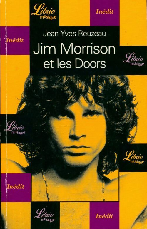 Jim Morrison et les Doors - Jean-Yves Reuzeau -  Librio - Livre