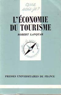 Livrenpoche : L'économie du tourisme - Robert Lanquar - Livre