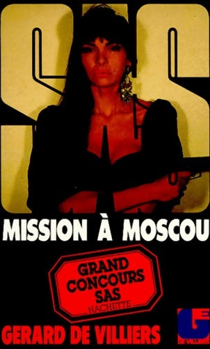 Livrenpoche : Mission à Moscou - Gérard De Villiers - Livre