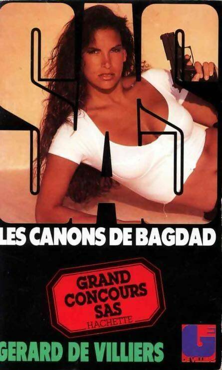 Livrenpoche : Les canons de Bagdad - Gérard De Villiers - Livre