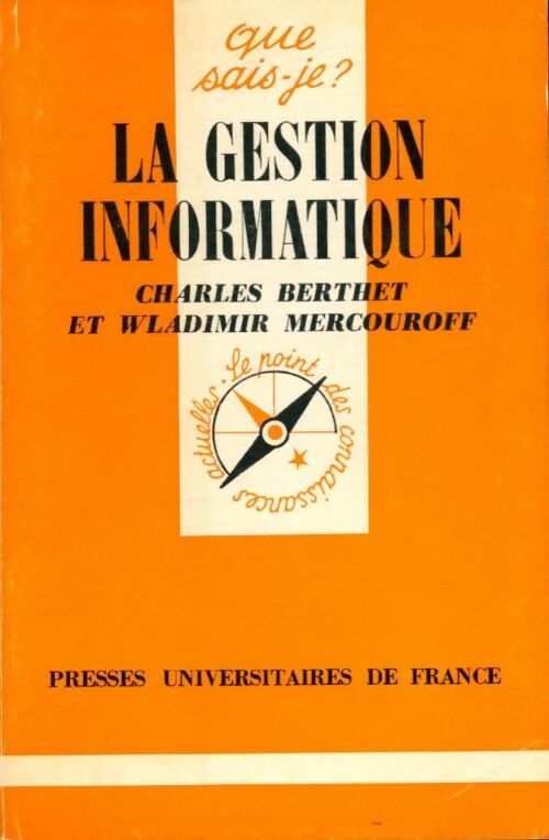 Livrenpoche : La gestion informatique - Charles Berthet, Wladimir Mercouroff - Livre