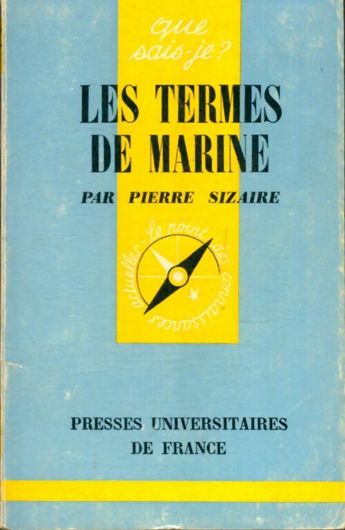 Livrenpoche : Les termes de marine - Pierre Sizaire - Livre
