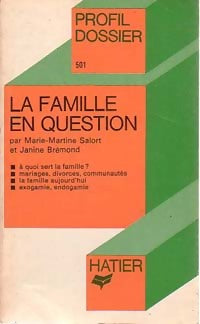 Livrenpoche : La famille en question - Marie-Martine Salort, Janine Brémond - Livre