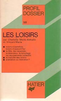 Livrenpoche : Les loisirs - Charlotte Merle-Atthalin - Livre