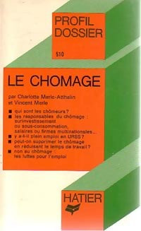 Livrenpoche : Le chômage - Charlotte Merle-Atthalin, Vincent Merle - Livre