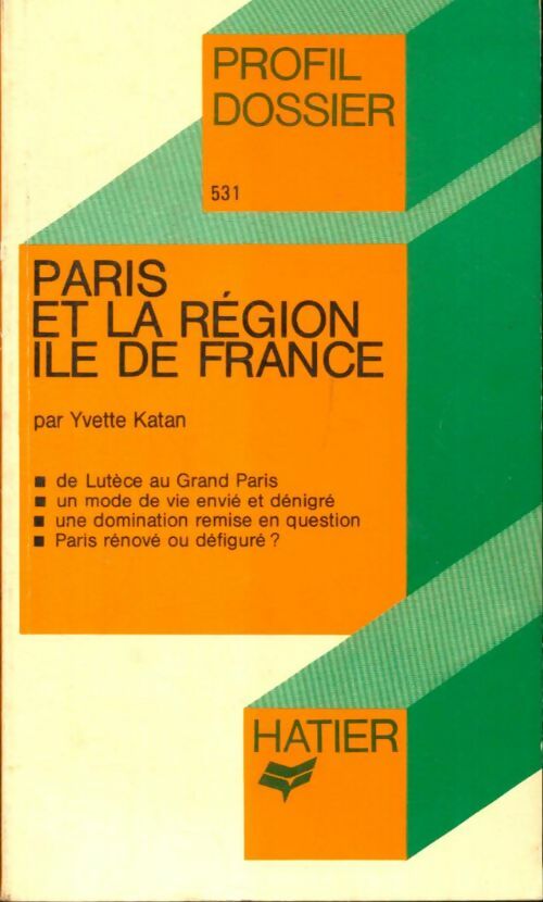 Livrenpoche : Paris et la région Ile-de-France - Y. Katan - Livre