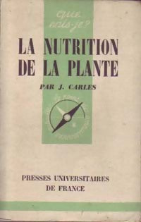Livrenpoche : La nutrition de la plante - Jules Carles - Livre
