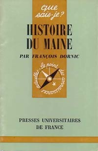 Livrenpoche : Histoire du Maine - François Dornic - Livre