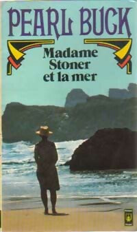Livrenpoche : Madame Stoner et la mer - Pearl Buck - Livre