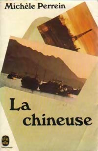 Livrenpoche : La chineuse - Michèle Perrein - Livre