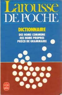 Larousse de poche. Dictionnaire des noms communs et des noms propres - Collectif -  Le Livre de Poche - Livre