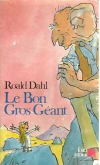 Livrenpoche : Le bon gros géant - Roald Dahl - Livre