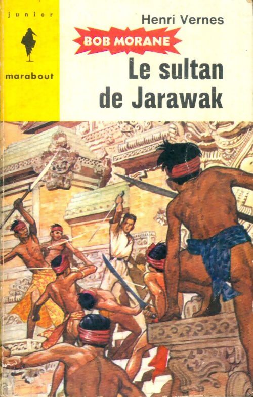 Livrenpoche : Le sultan de Jarawak - Henri Vernes - Livre