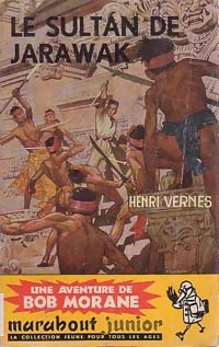 Livrenpoche : Le sultan de Jarawak - Henri Vernes - Livre