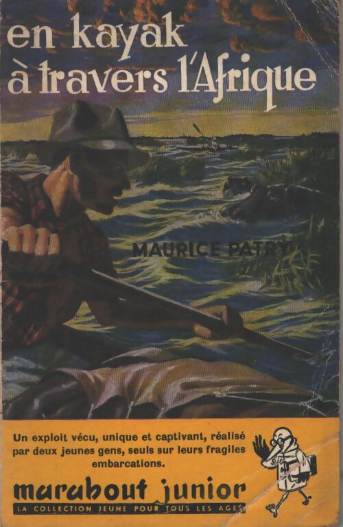En kayak à travers l'Afrique - Maurice Patry - Livre