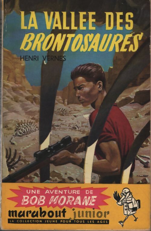 La vallée des brontosaures - Henri Vernes - Livre