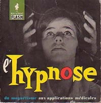 Livrenpoche : L'hypnose - Pierre Real - Livre