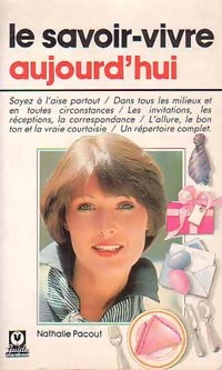 Livrenpoche : Le savoir-vivre aujourd'hui - Nathalie Pacout - Livre