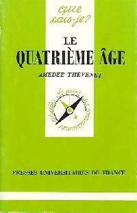 Livrenpoche : Le quatrième âge - Amédée Thévenet - Livre