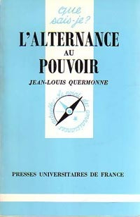 Livrenpoche : L'alternance au pouvoir - Jean-Louis Quermonne - Livre