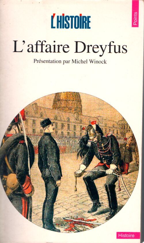 L'affaire Dreyfus - l'Histoire Revue - Livre