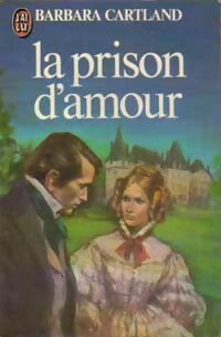 Livrenpoche : La prison d'amour - Barbara Cartland - Livre