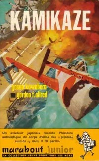 Livrenpoche : Kamikaze - Yasuo Kuwahara, Gordon T. Allred - Livre