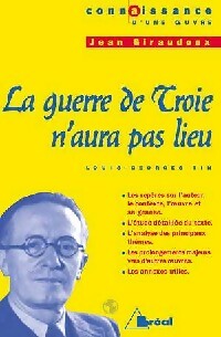 Livrenpoche : La guerre de Troie n'aura pas lieu - Jean Giraudoux - Livre