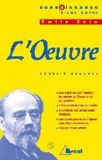 Livrenpoche : L'oeuvre - Emile Zola - Livre