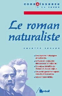 Livrenpoche : Le roman naturaliste - Collectif - Livre