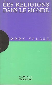 Livrenpoche : Les religions dans le monde - Odon Vallet - Livre