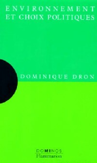 Livrenpoche : Environnement et choix politiques - Dominique Dron - Livre