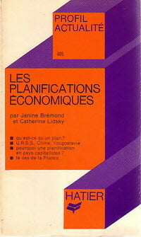 Les planifications économiques - Janine Brémond ; Catherine Lidsky -  Profil - Livre