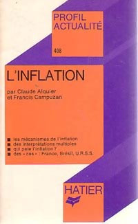 L'inflation - Claude Alquier ; Francis Campuzan -  Profil - Livre