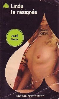 Linda la résignée - André Navlis - Livre