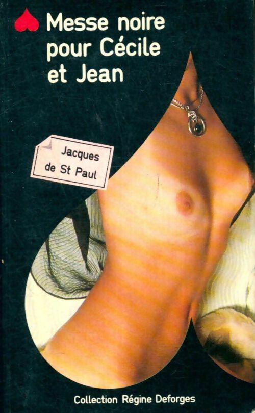 Livrenpoche : Messe noire pour Cécile et Jean - Jacques De Saint-Paul - Livre