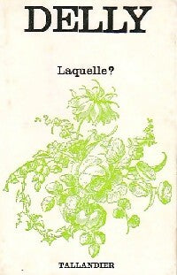 Livrenpoche : Laquelle ? - Delly - Livre