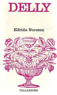 Livrenpoche : Elfrida Norsten - Delly - Livre