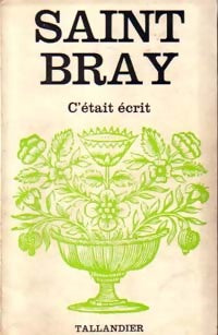 Livrenpoche : C'était écrit - Saint-Bray - Livre