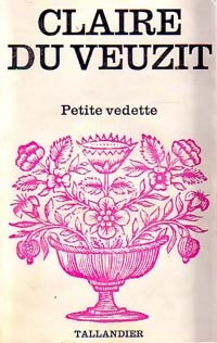 Livrenpoche : Petite vedette - Claire Du Veuzit - Livre