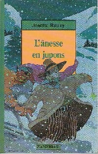 Livrenpoche : L'ânesse en jupon - Josette Rauzy - Livre